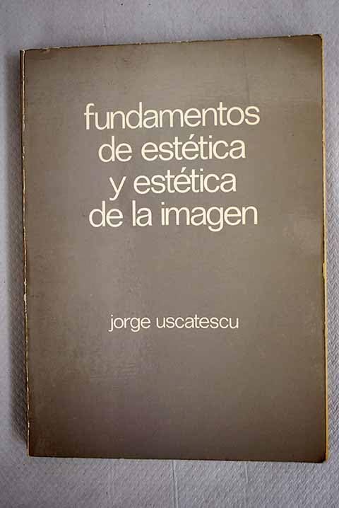 Fundamentos de estética y estética de la imagen