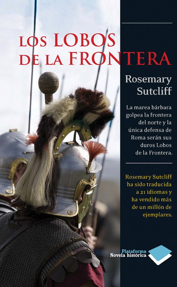 Lobos De La Frontera,Los (Novela histórica)