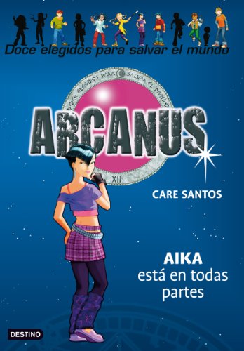 Aika está por todas partes: Arcanus 7