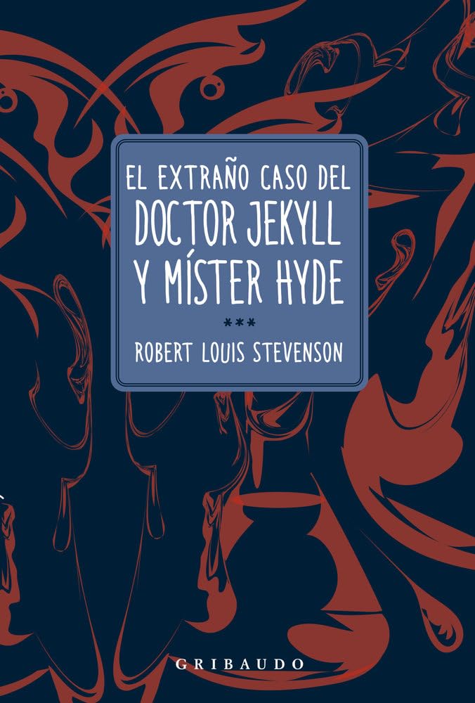 El extraño caso del doctor Jekyll y míster Hyde (Clasicos)