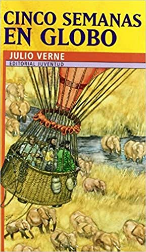 Cinco semanas en globo (COLECCION JUVENTUD)