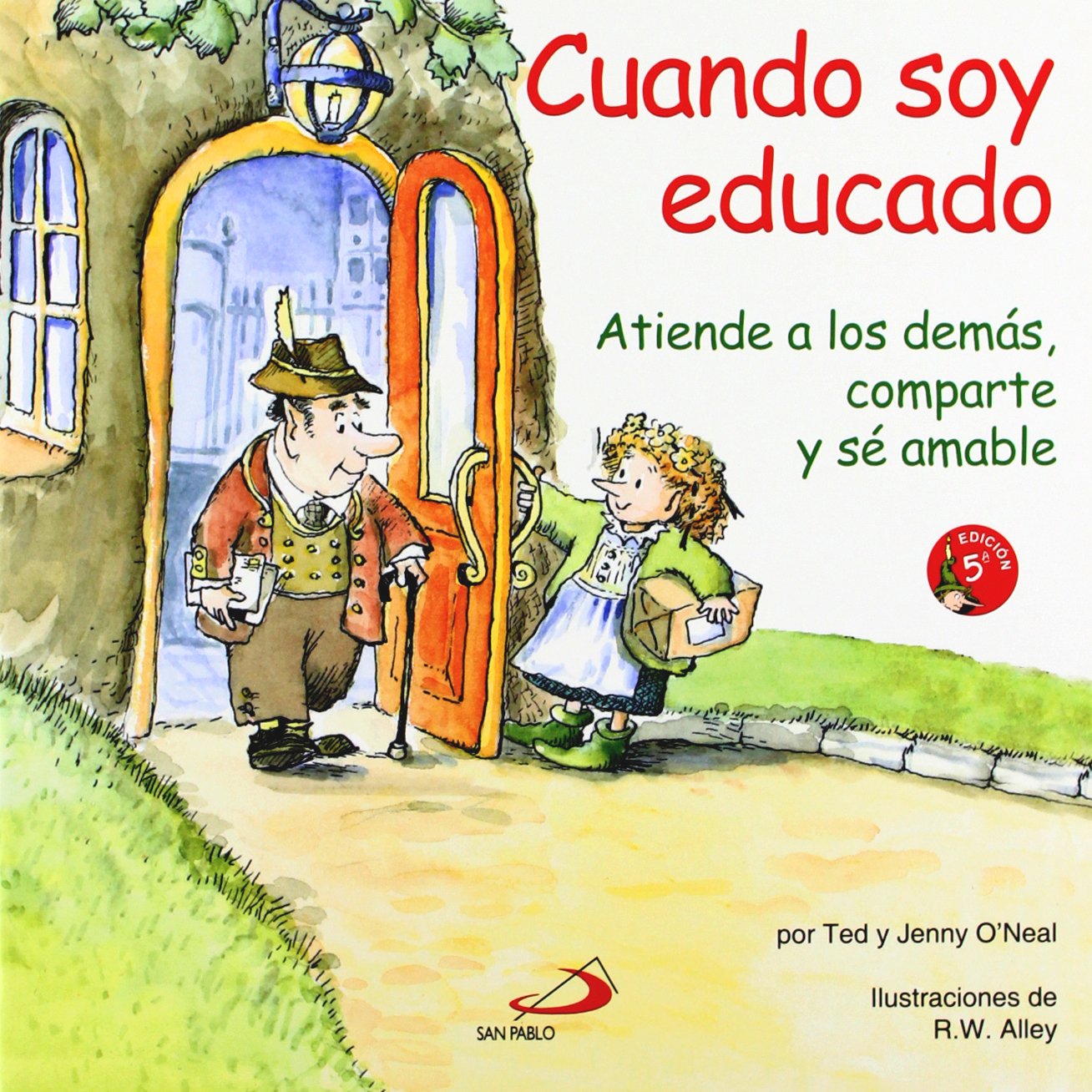 Cuando soy educado: Atiende a los demás, comparte y sé amable: 7 (Duendelibros)
