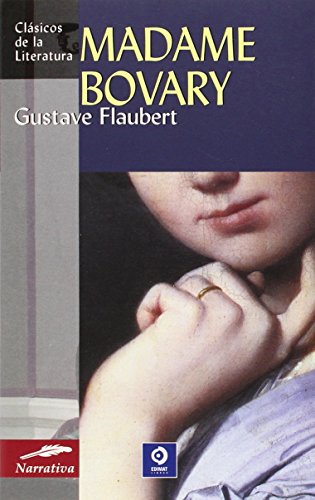 Madame Bovary (Clásicos de la literatura universal)