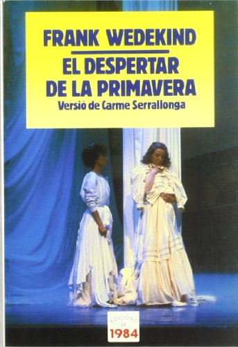 El despertar de la primavera: 2 (Butxaca Antic Fons)