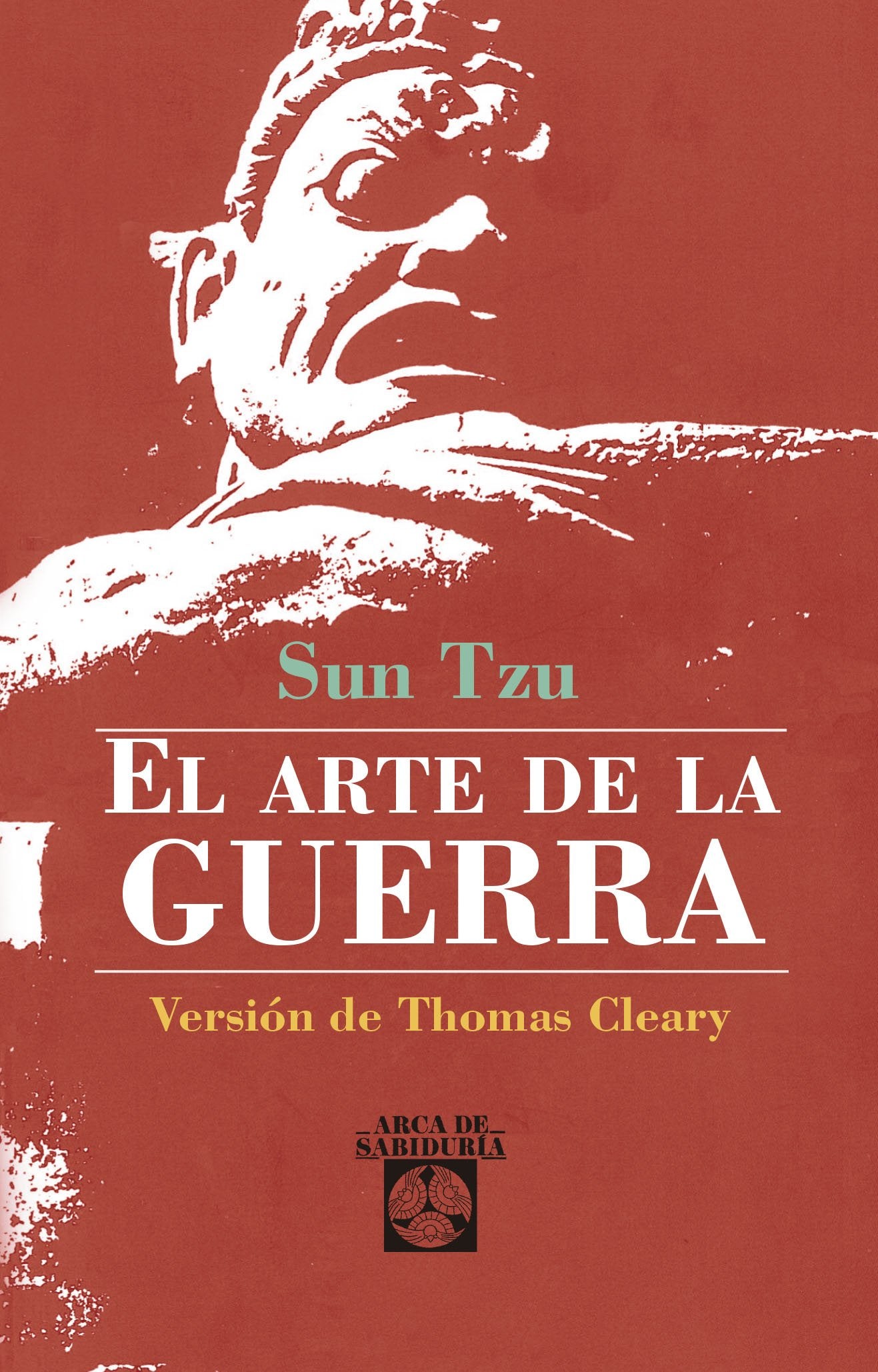 Arte De La Guerra, El (Arca de Sabiduría)