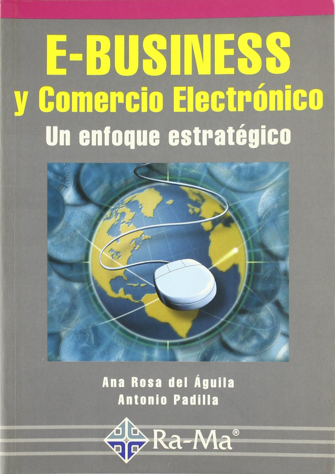 E BUSSINES COMERCIO ELECTRONICO (INFORMATICA GENERAL)