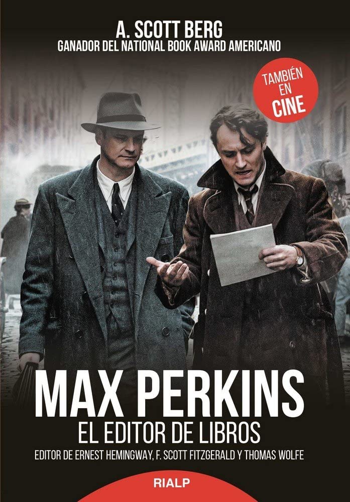 Max Perkins. El editor De Libros (Historia y Biografías)