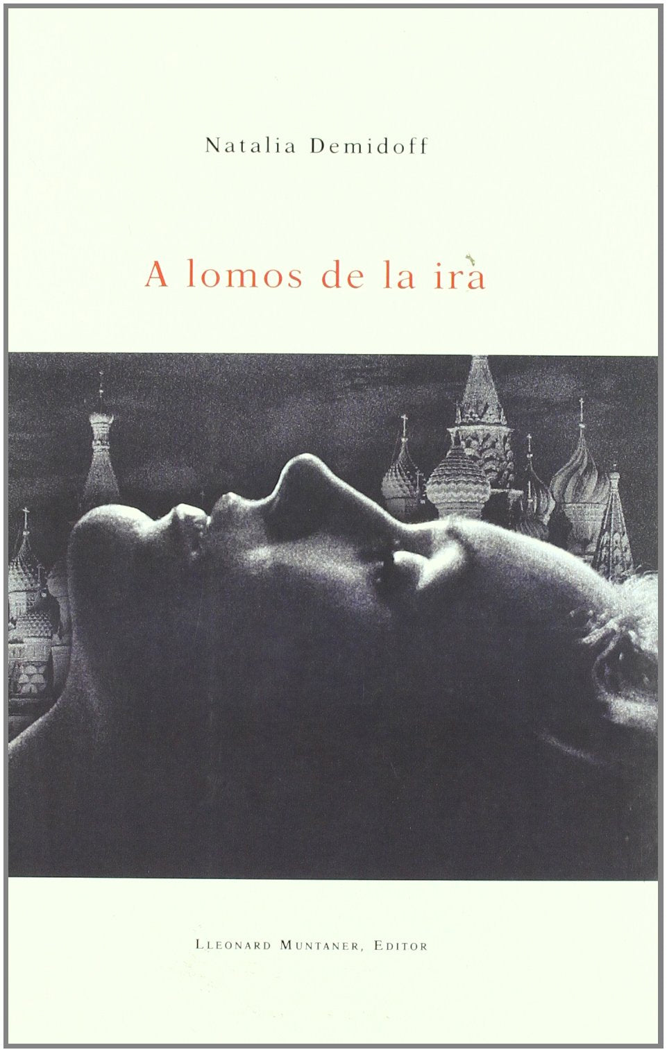 A lomos de la ira