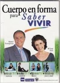 Cuerpo en forma - saber vivir