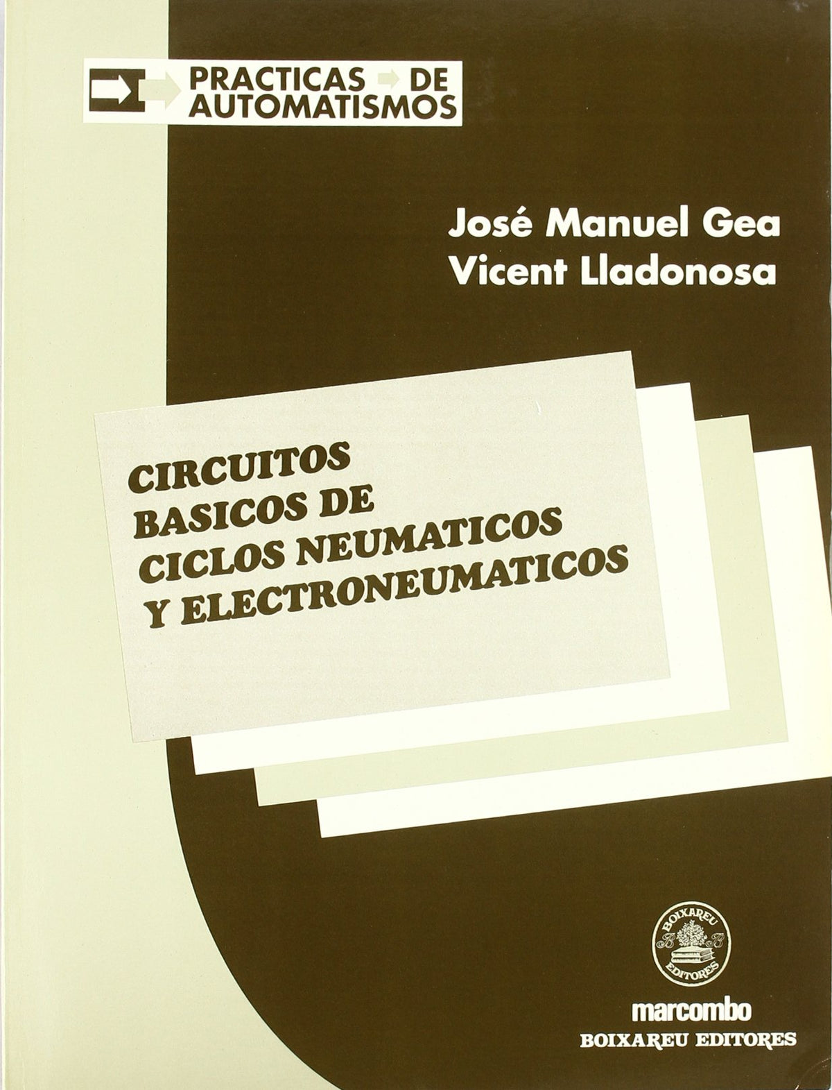 Circuitos Básicos de Ciclos Neumáticos y electroneumaticos