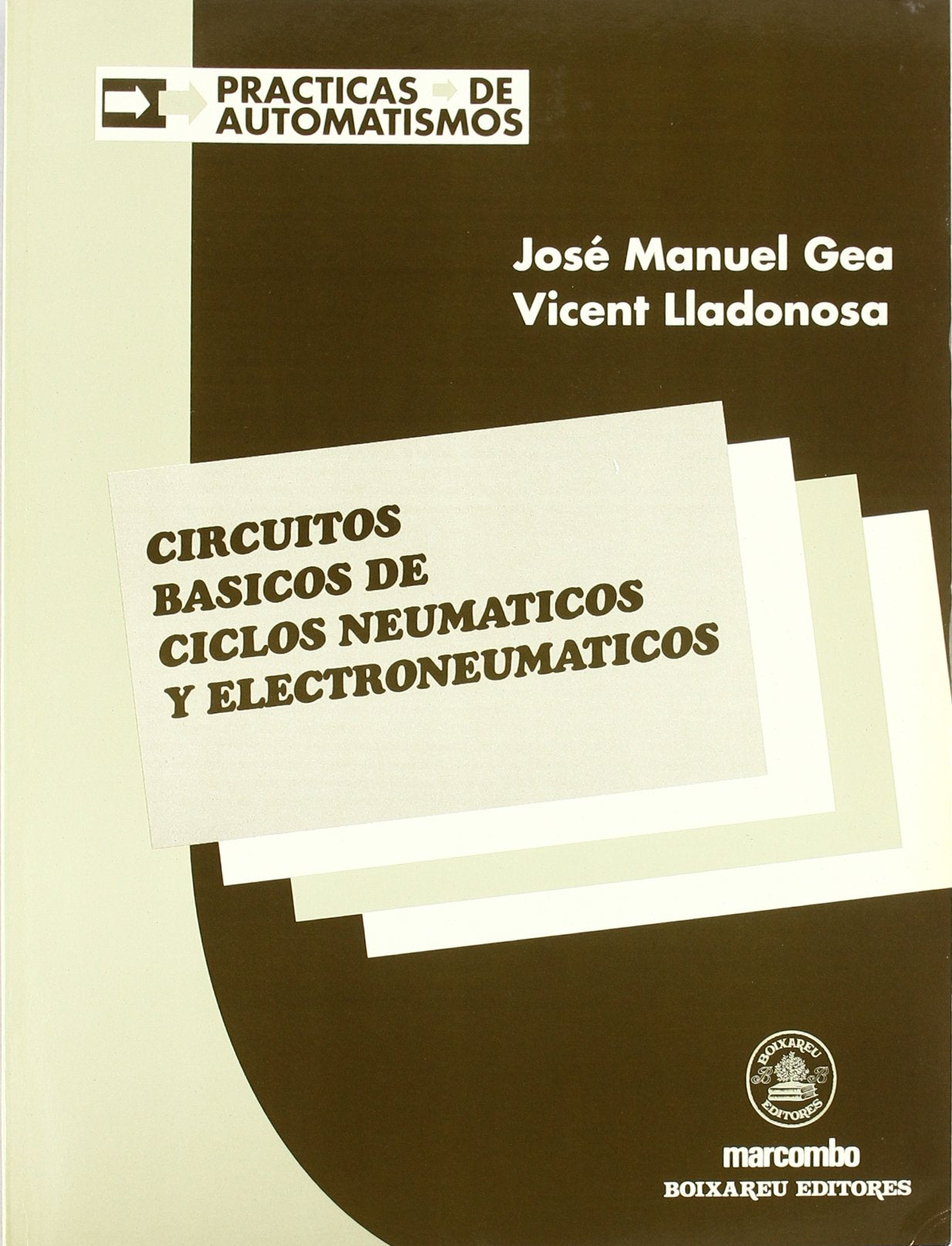 Circuitos Básicos de Ciclos Neumáticos y electroneumaticos (ACCESO RÁPIDO)