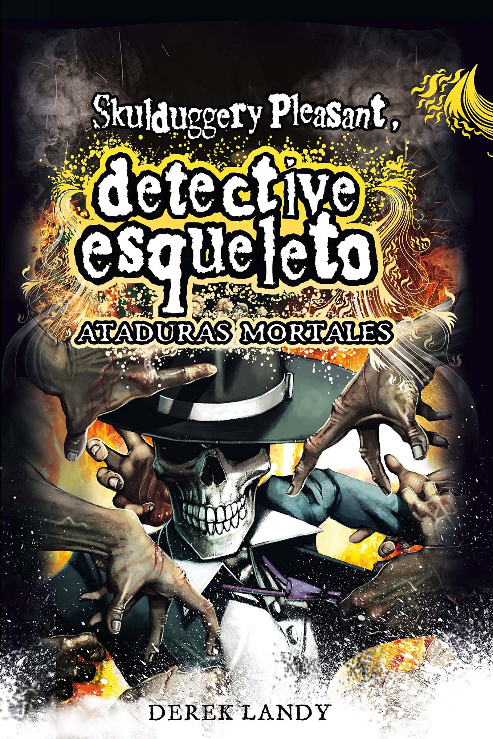 Detective esqueleto: Ataduras mortales [Skulduggery Pleasant]: 5