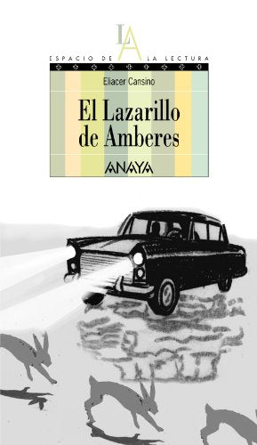 El Lazarillo de Amberes (Libros Para Jóvenes - Espacio De La Lectura)