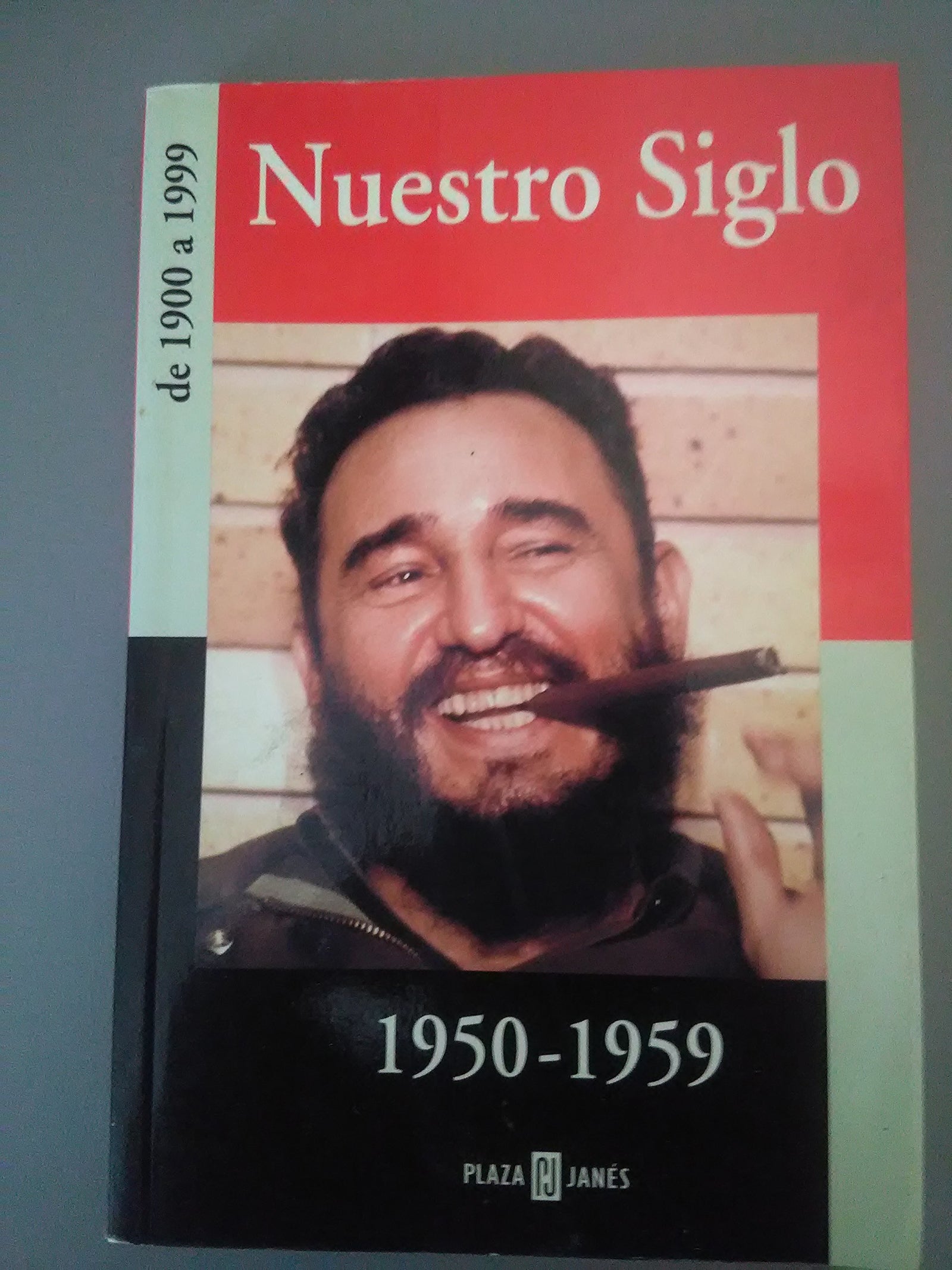 Nuestro Siglo, 1950-1959