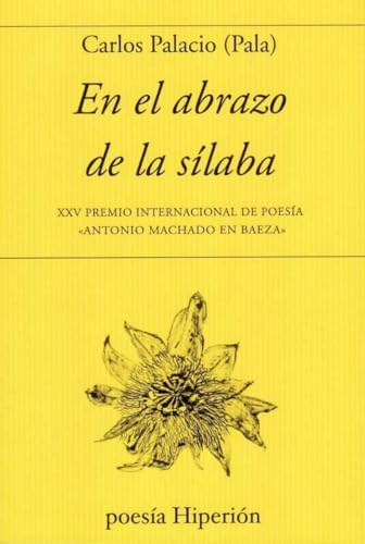 En el abrazo de la sílaba: 794 (poesía Hiperión)