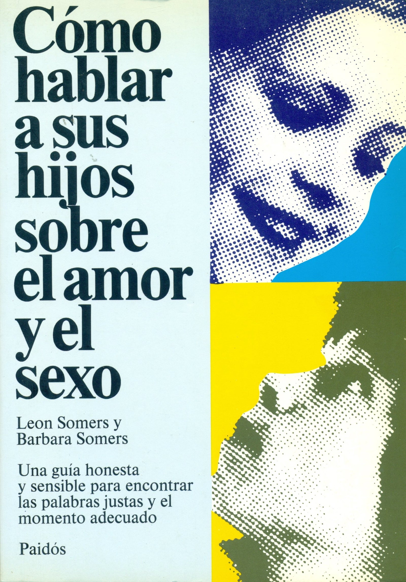 Como hablar a sus hijos sobre amor y sexo