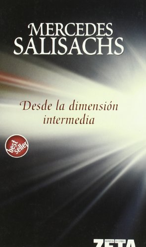 DESDE LA DIMENSION INTERMEDIA: 00000 (BEST SELLER ZETA BOLSILLO)