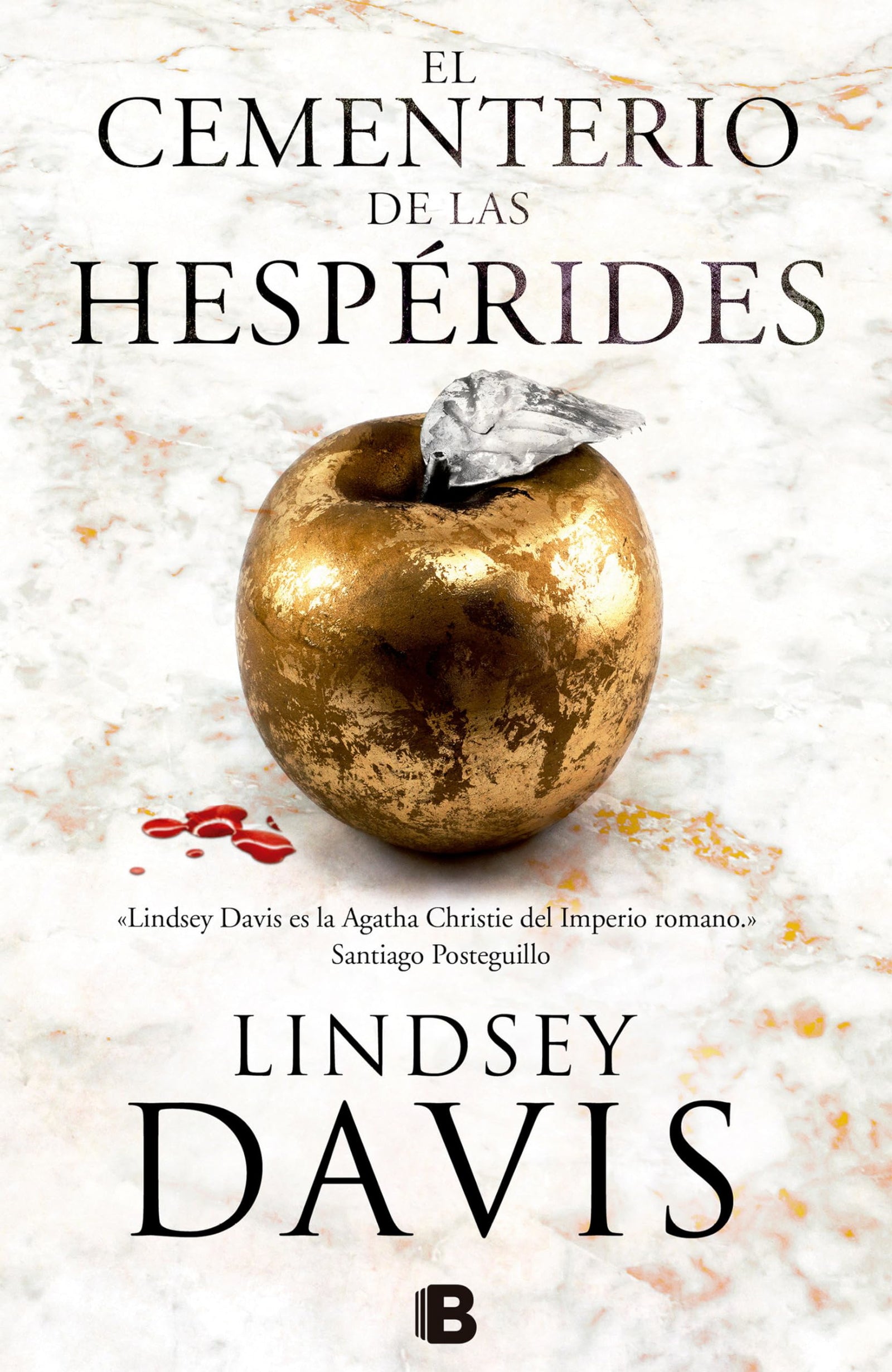 El cementerio de las hespérides (Un caso de Flavia Albia, investigadora romana 4) (Histórica)