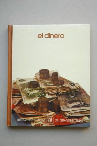 El dinero / [texto Antonio Argandoña]