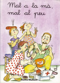 Mal a la mà, mal al peu (Primeres planes)