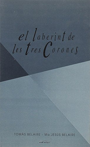 EL LABERINT DE LES TRES CORONES