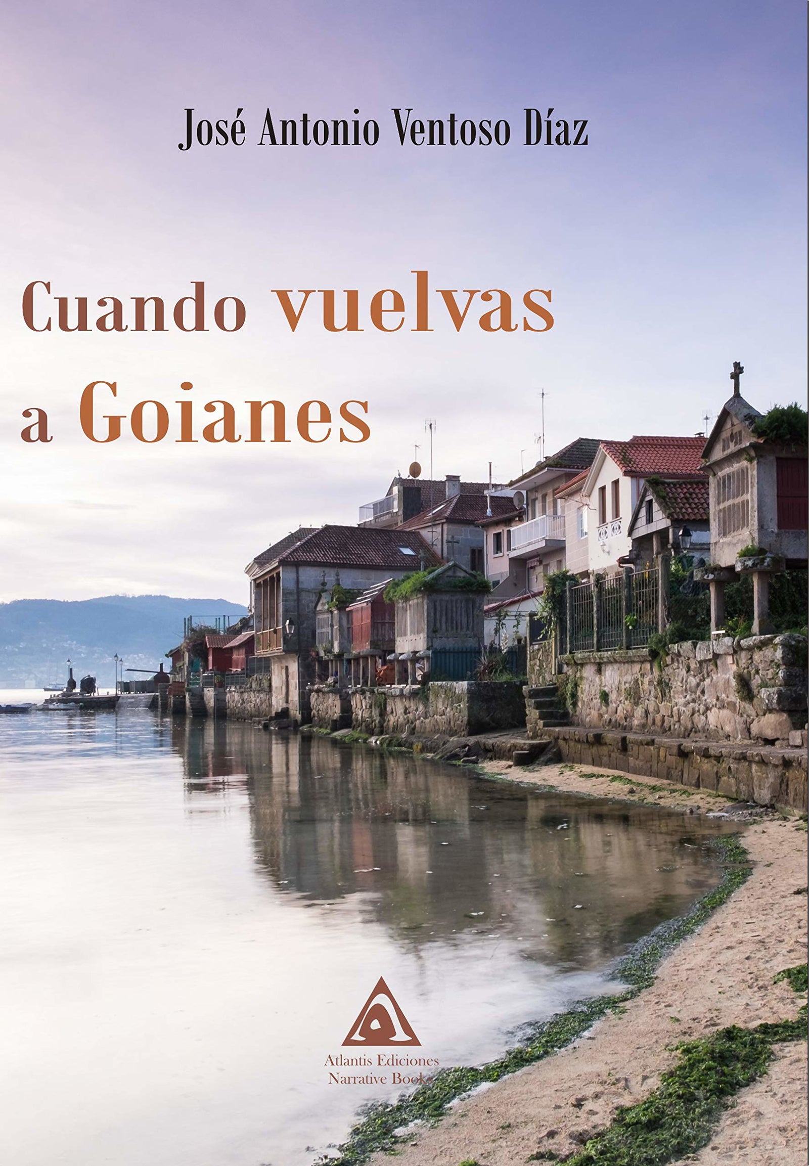 Cuando vuelvas a Goianes (SIN COLECCION)