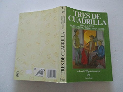 Tres de cuadrilla