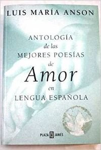 Antologia de las mejores poesias en lengua española