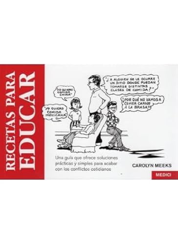 RECETAS PARA EDUCAR (NIÑOS Y ADOLESCENTES)
