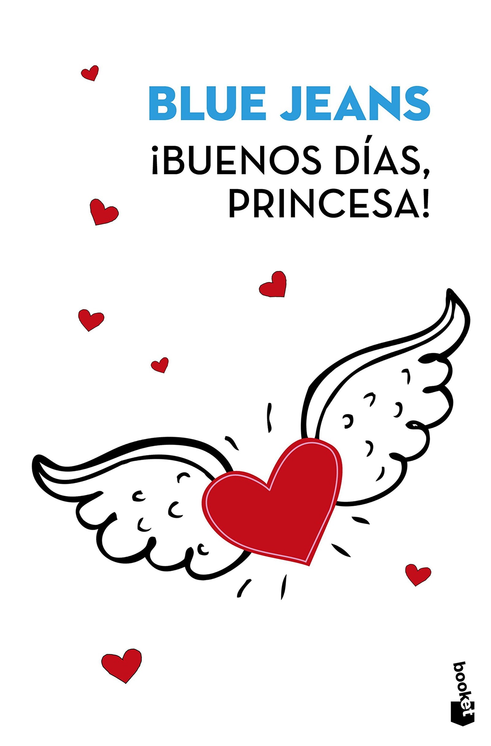 ¡Buenos días, princesa! (Colección Especial)