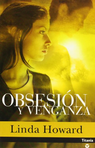 Obsesión y venganza (Titania amour)