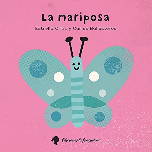 La Mariposa (XIQUETS)