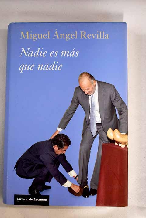 Nadie Es Más Que Nadie