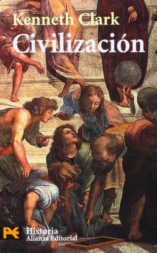 Civilización: Una visión personal (El Libro De Bolsillo - Historia)
