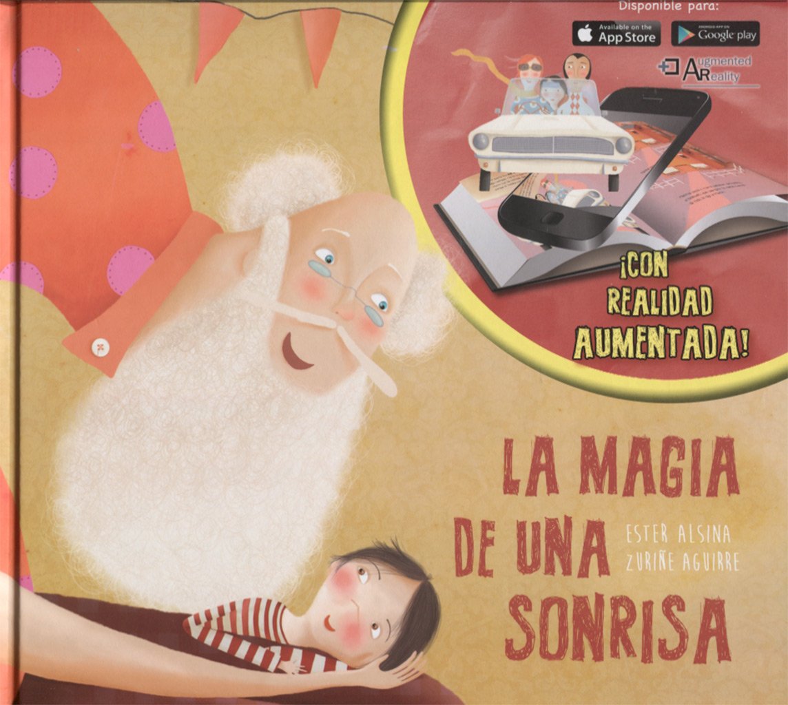 La magia de una sonrisa (Cuentos para emocionarse)