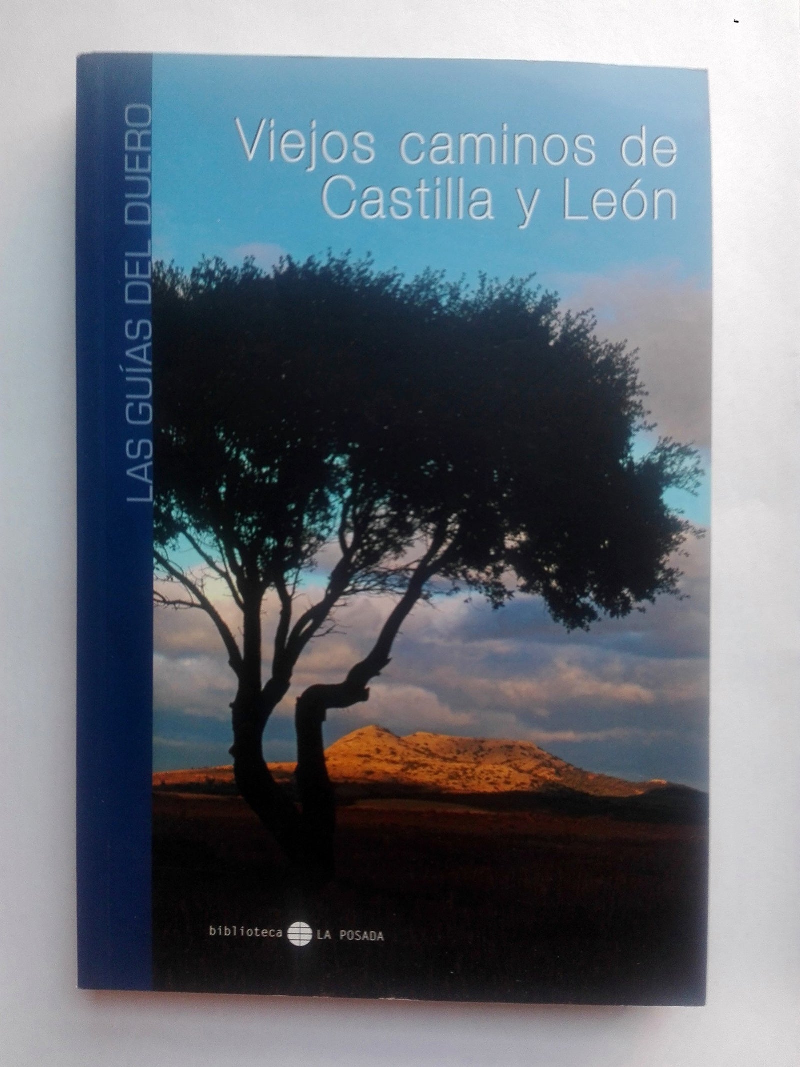 Viejos Caminos De Castilla Y León