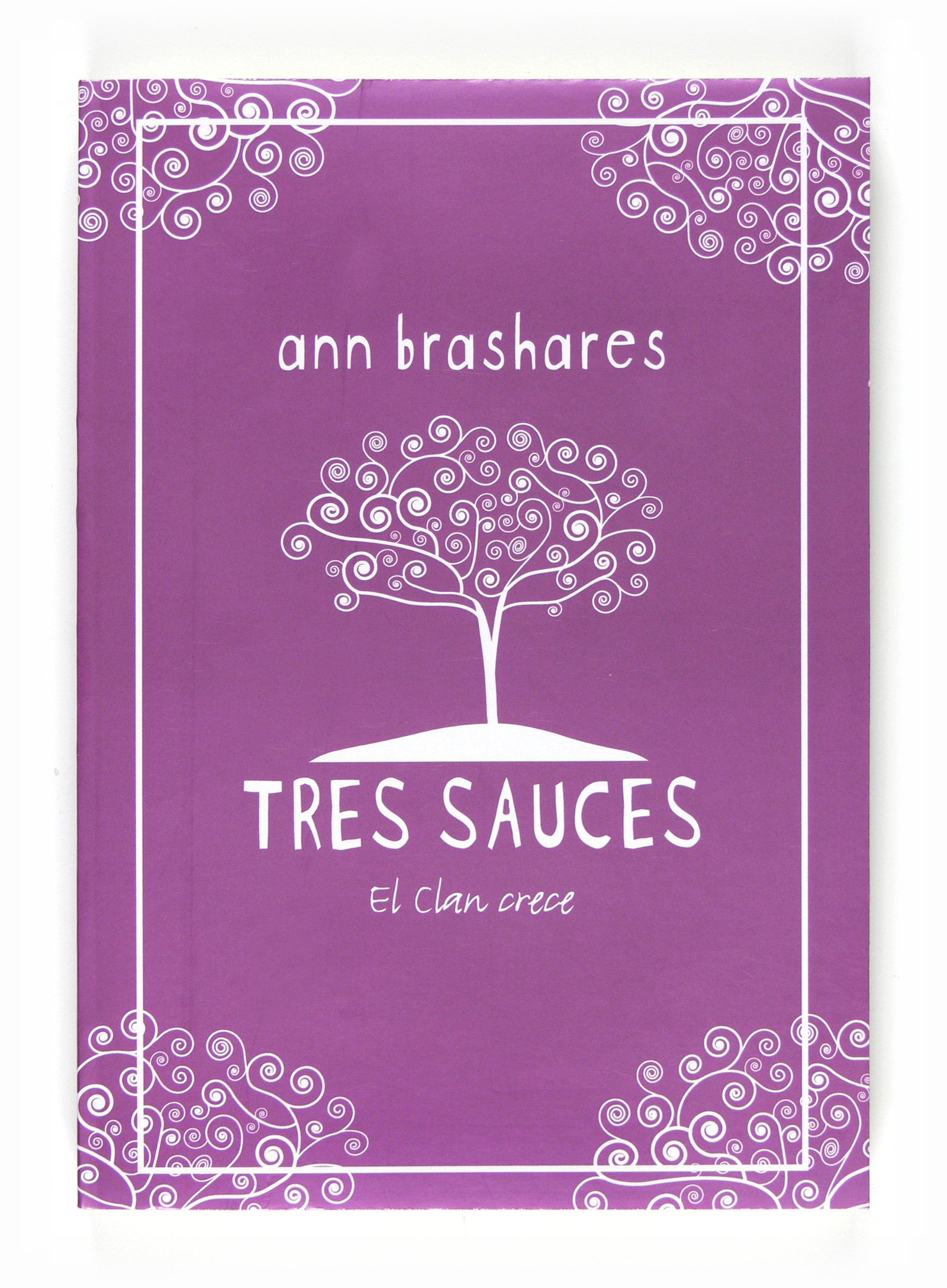 Tres sauces (Verano en vaqueros)