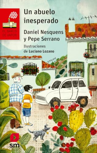 Un abuelo inesperado: 222 (El Barco de Vapor Roja)
