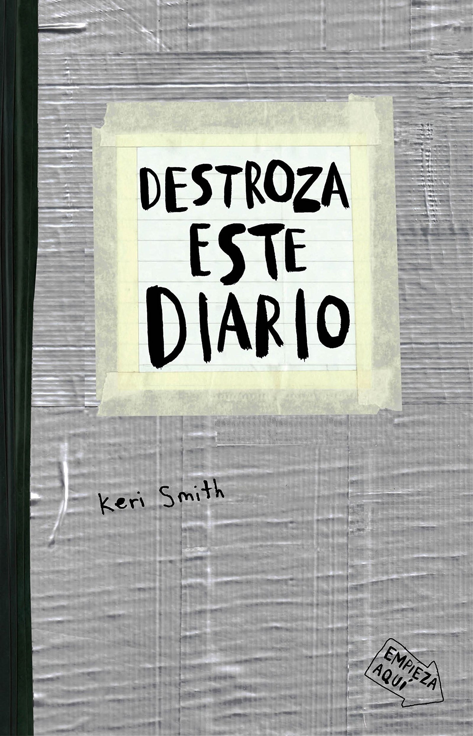 Destroza este diario. Gris (Libros Singulares)