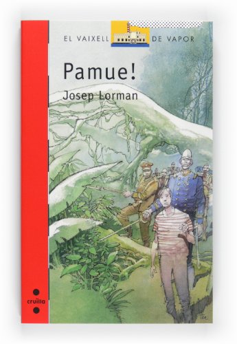Pamue!: 154 (El Barco de Vapor Roja)