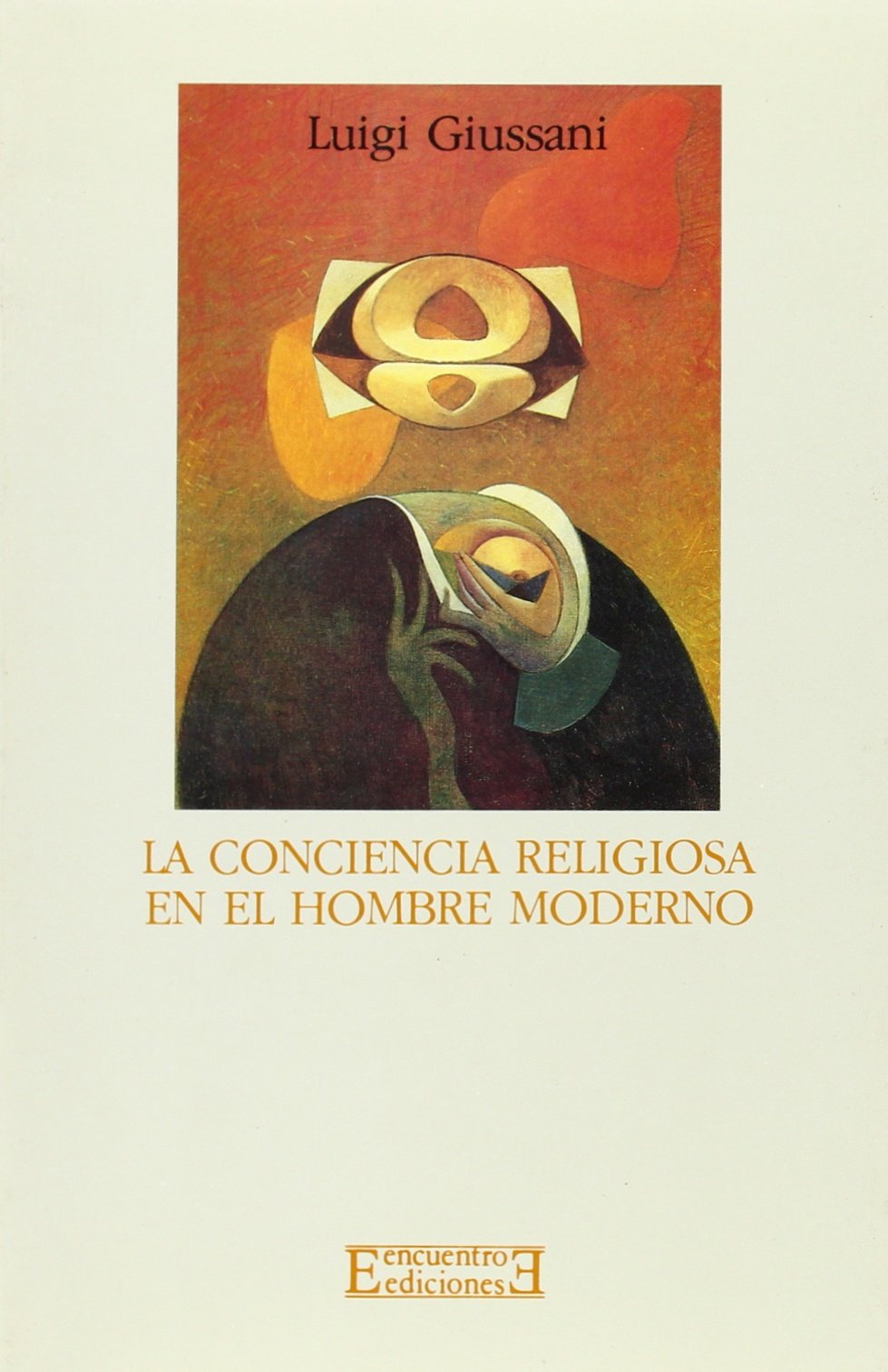 La conciencia religiosa en el hombre moderno (Ensayo)