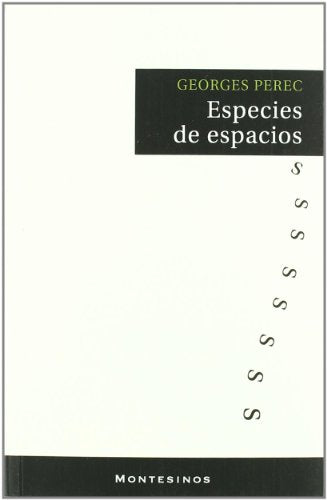 Especies de espacios (NARRATIVA)