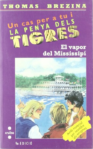 El vapor del Mississipí: 9 (Equipo tigre)