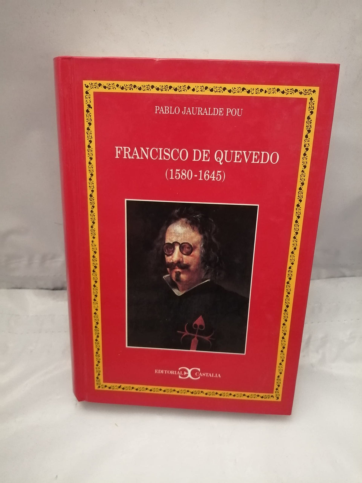 Francisco de Quevedo (1580-1645)                                                .