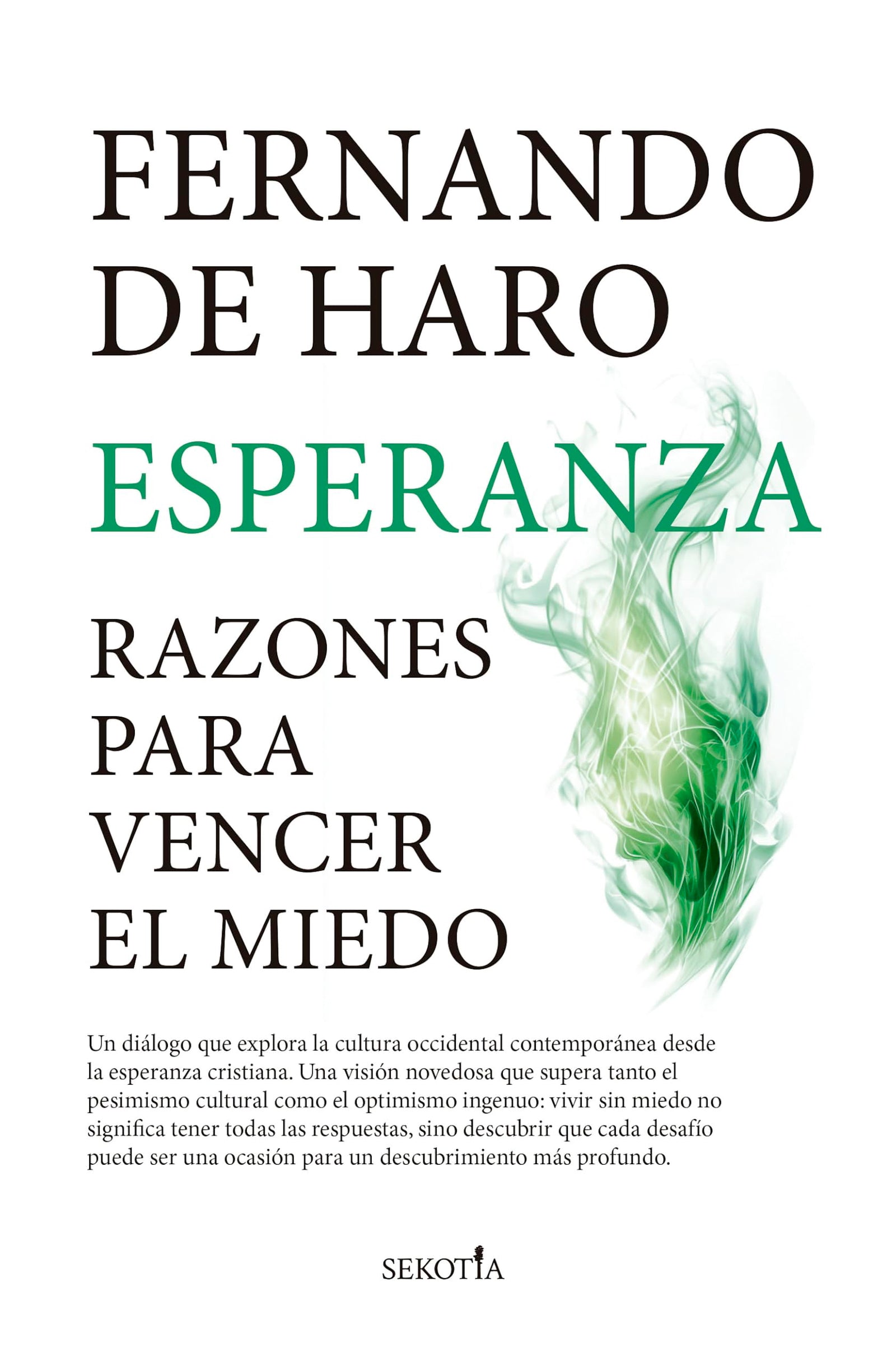 Esperanza; Razones para vencer el miedo (Reflejos de Actualidad)
