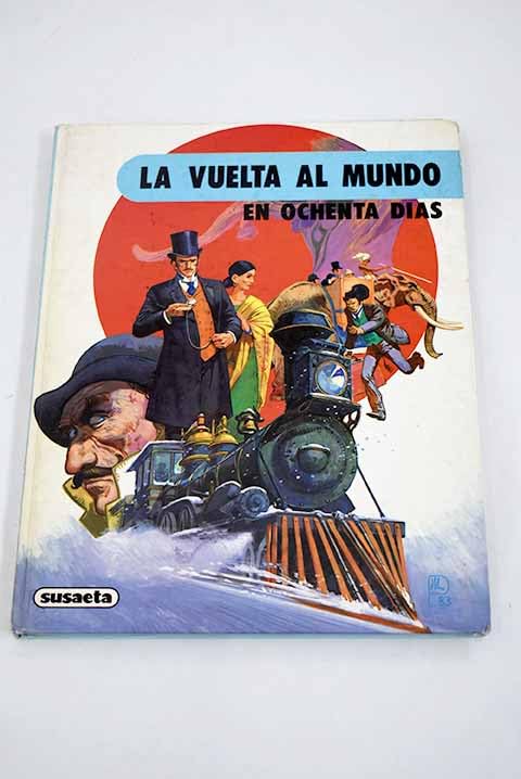 Vuelta al mundo en 80 dias, la