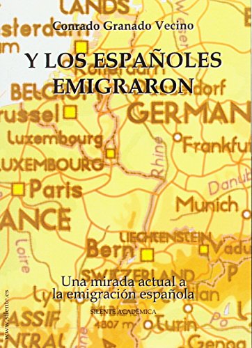 Y los españoles emigraron