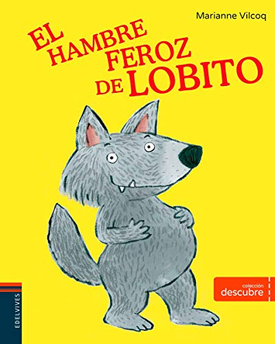 El hambre feroz de Lobito