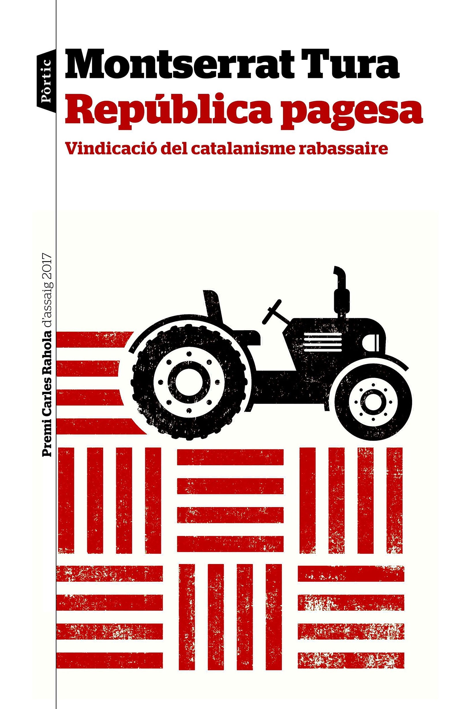 República pagesa: Vindicació del catalanisme rabassaire. Premi Carles Rahola d'assaig 2017 (P.VISIONS)