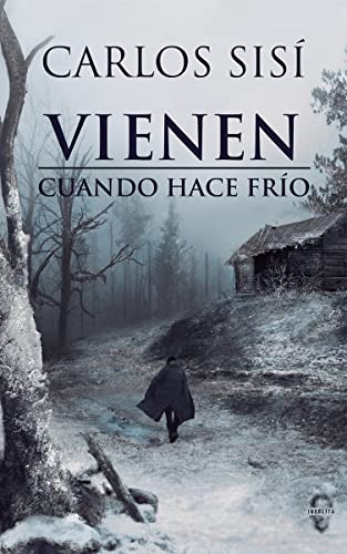 Vienen cuando hace frío: 2 (Insólita)